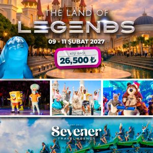 09-11 Şubat The Land Of Legends