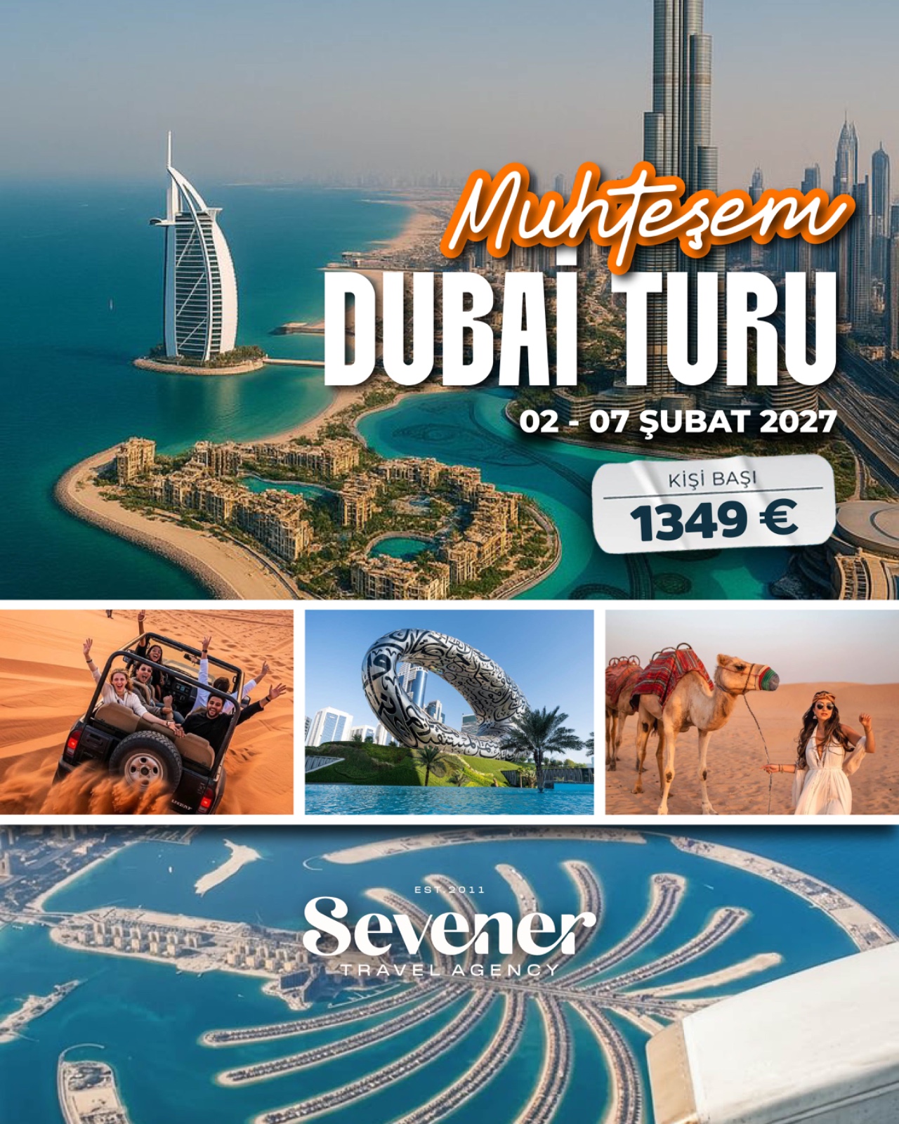 02-07 Şubat 2027 Muhteşem Dubai Turu